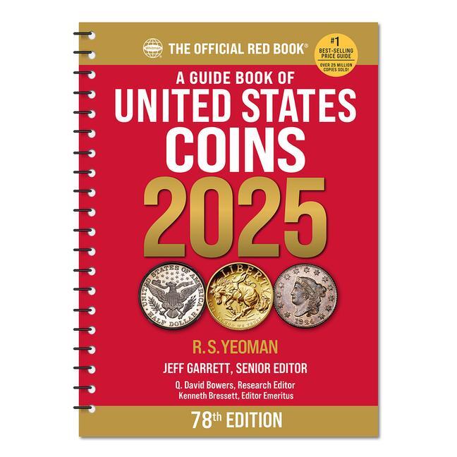 Cover: 9780794850586 | A Guide Book of United States Coins 2025: 78th Edition | R S Yeoman