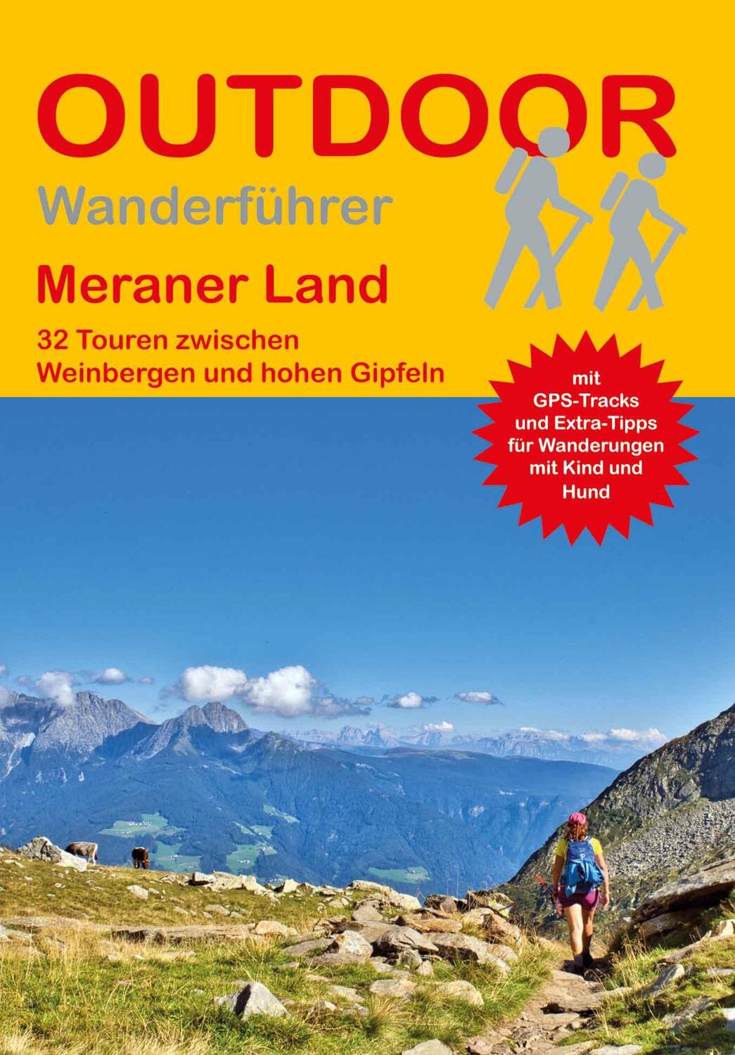 Cover: 9783866865136 | Meraner Land | 32 Touren zwischen Weinbergen und hohen Gipfeln | Buch
