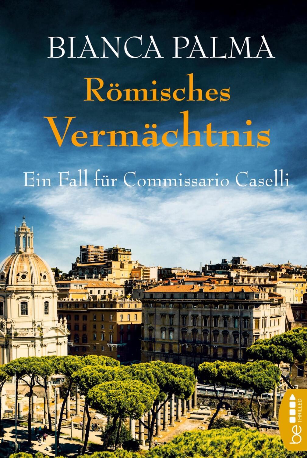 Cover: 9783741300486 | Römisches Vermächtnis | Ein Fall für Commissario Caselli | Palma
