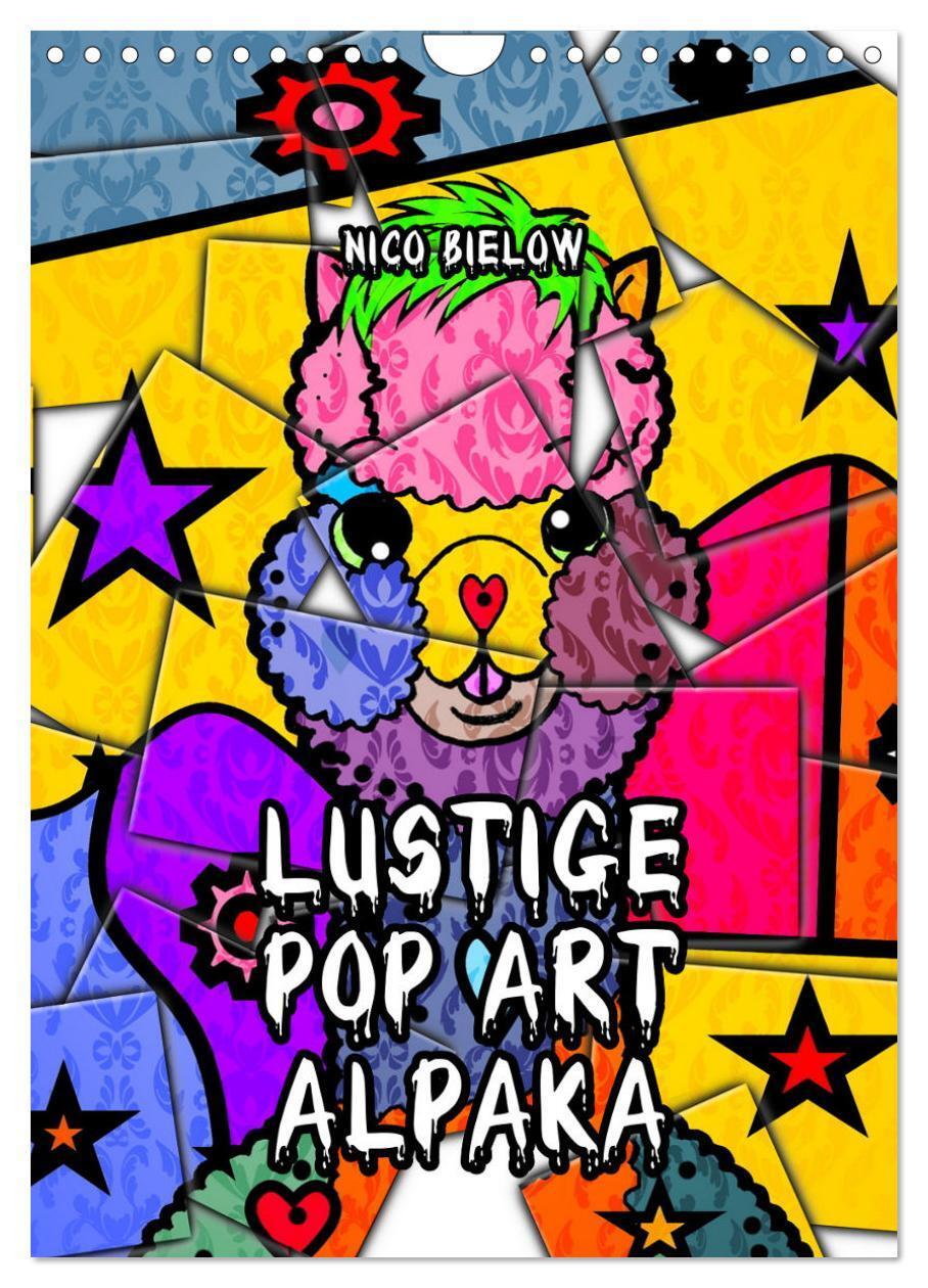 Cover: 9783675507791 | Lustige Pop Art Alpaka (Wandkalender 2024 DIN A4 hoch), CALVENDO...