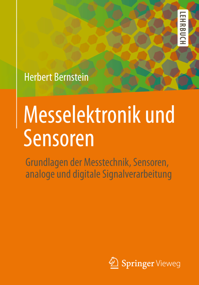 Cover: 9783658005481 | Messelektronik und Sensoren | Herbert Bernstein | Taschenbuch | 2013