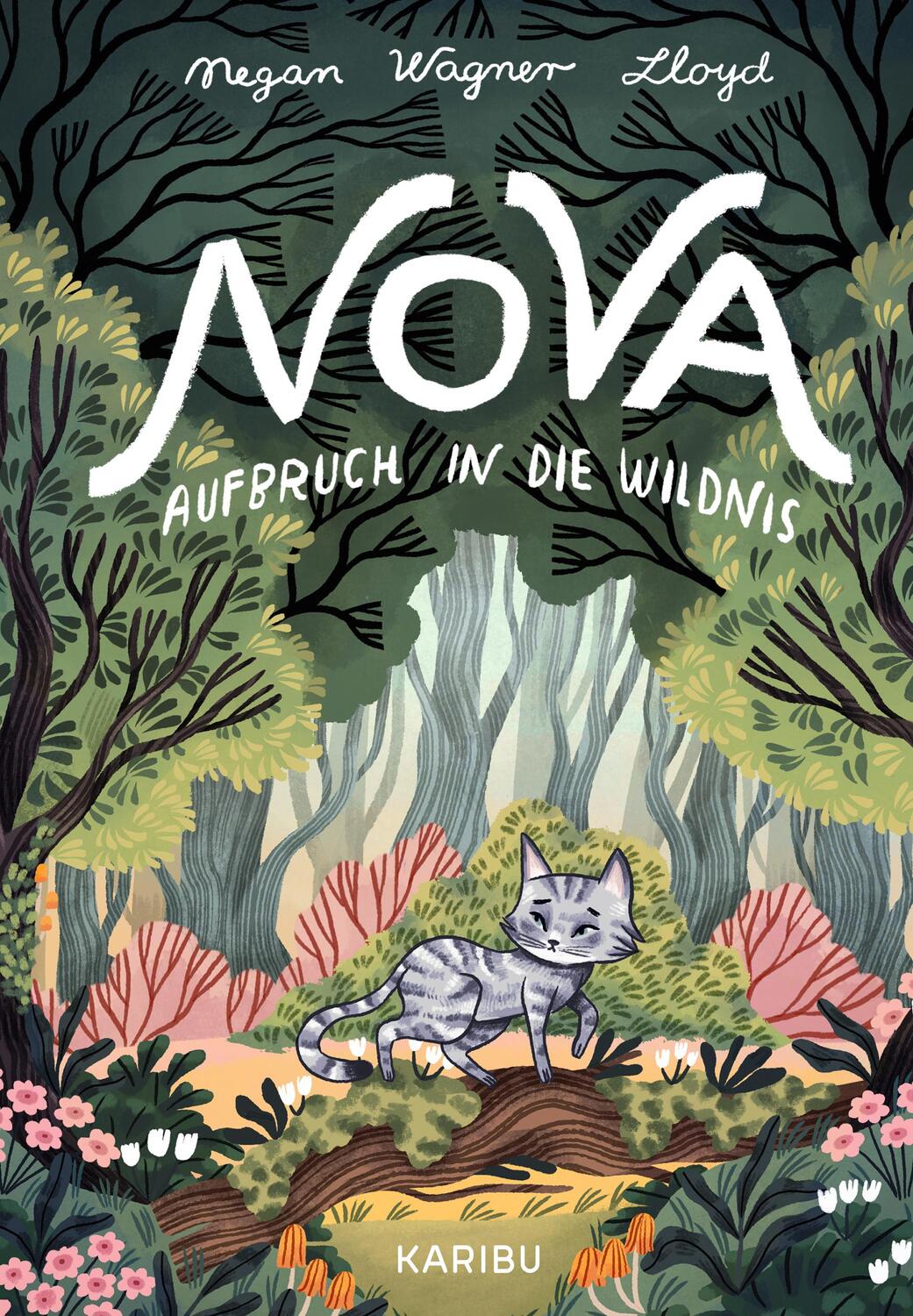 Cover: 9783961293315 | Nova - Aufbruch in die Wildnis | Megan Wagner Lloyd | Buch | 176 S.