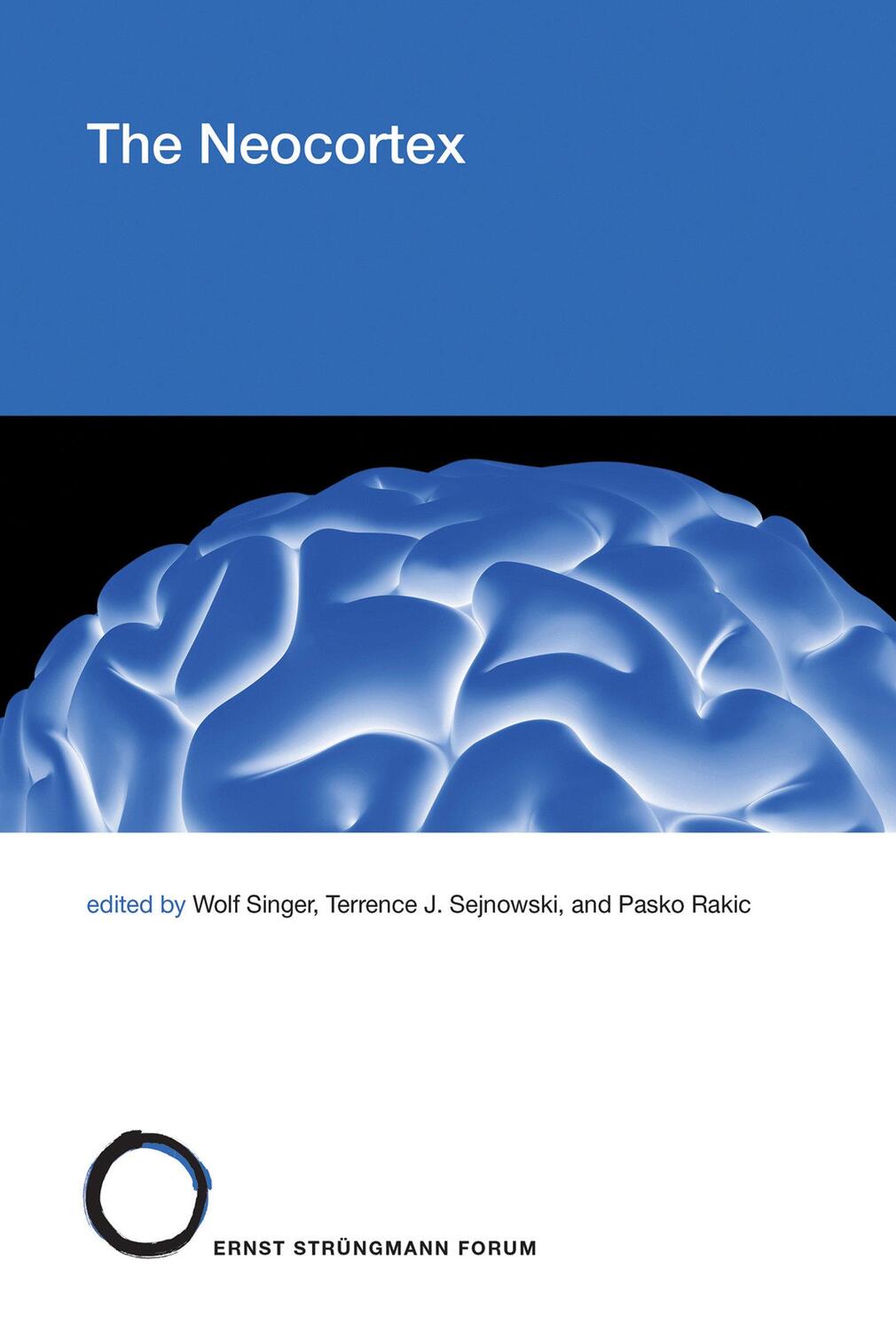 Cover: 9780262043243 | The Neocortex | Wolf Singer | Buch | Strungmann Forum Reports | 2019