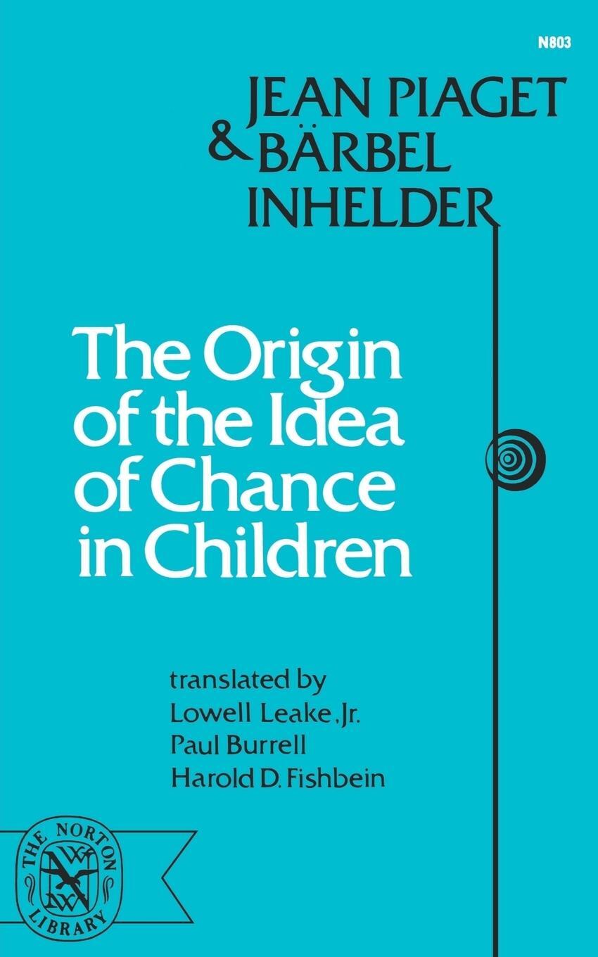 Cover: 9780393008036 | Origin of the Idea of Chance in Children | Jean Jean Piaget (u. a.)