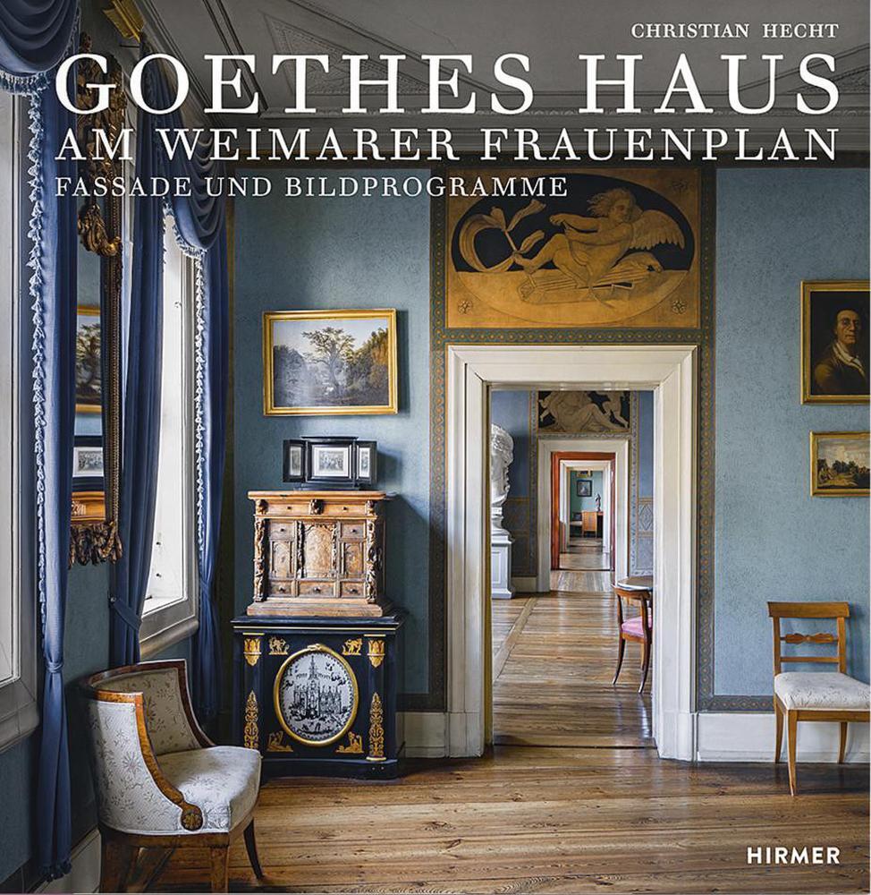 Cover: 9783777436548 | Goethes Haus am Weimarer Frauenplan | Fassade und Bildprogramme | Buch