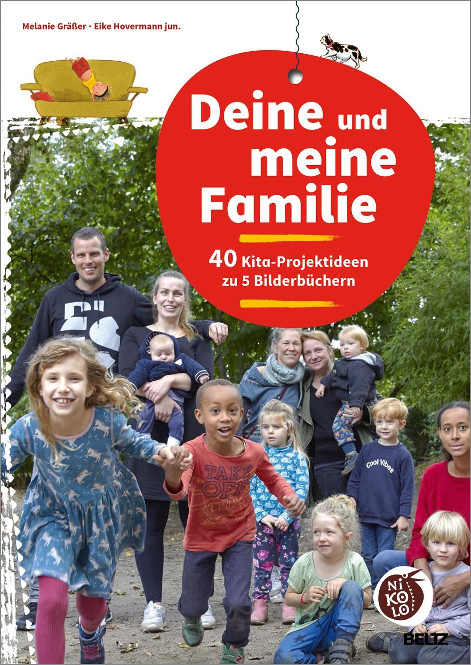 Cover: 9783407727794 | Deine und meine Familie | 40 Kita-Projektideen zu 5 Bilderbüchern