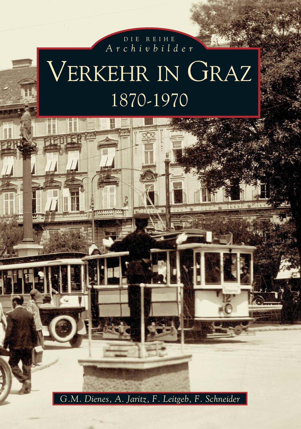 Cover: 9783897022898 | Verkehr in Graz | Gerhard Dienes | Taschenbuch | Paperback | 136 S.