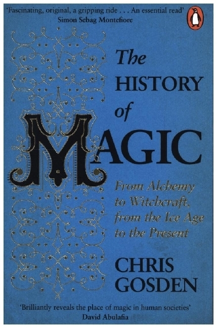 Cover: 9780241979662 | The History of Magic | Chris Gosden | Taschenbuch | B-format paperback