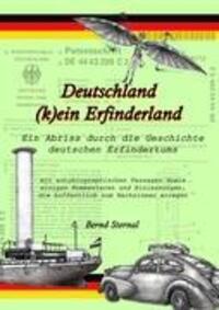 Cover: 9783844805994 | Deutschland (k)ein Erfinderland | Bernd Sternal | Taschenbuch