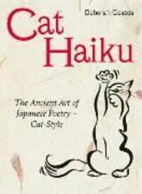 Cover: 9780099463283 | Cat Haiku | Deborah Coates | Taschenbuch | Kartoniert / Broschiert
