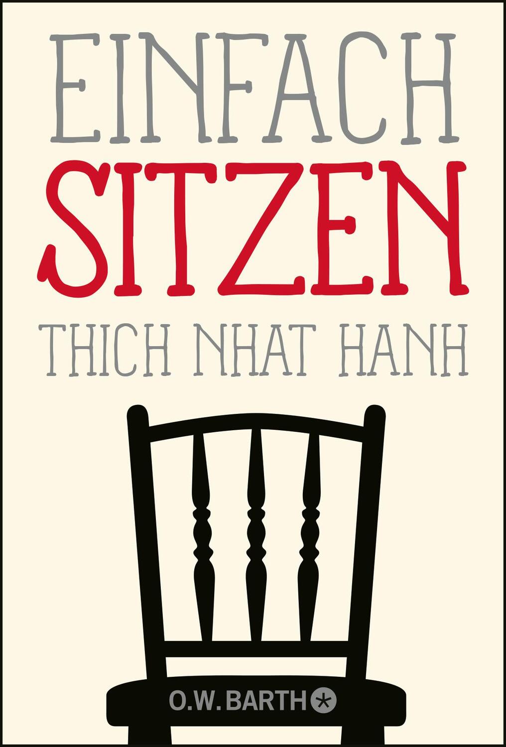 Cover: 9783426292488 | Einfach sitzen | Thich Nhat Hanh | Taschenbuch | Deutsch | 2016