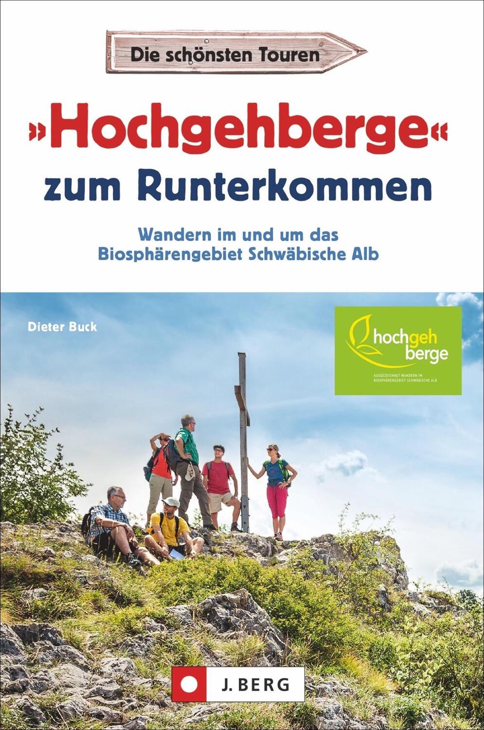 Cover: 9783862468119 | »Hochgehberge« zum Runterkommen | Dieter Buck | Taschenbuch | 144 S.