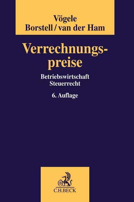 Cover: 9783406796654 | Verrechnungspreise | Betriebswirtschaft, Steuerrecht | Vögele (u. a.)