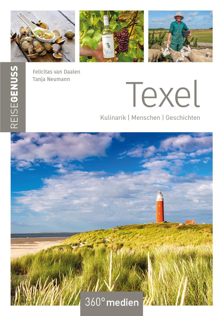 Cover: 9783968555034 | Texel - ReiseGenuss | Kulinarik, Menschen, Geschichten | Taschenbuch