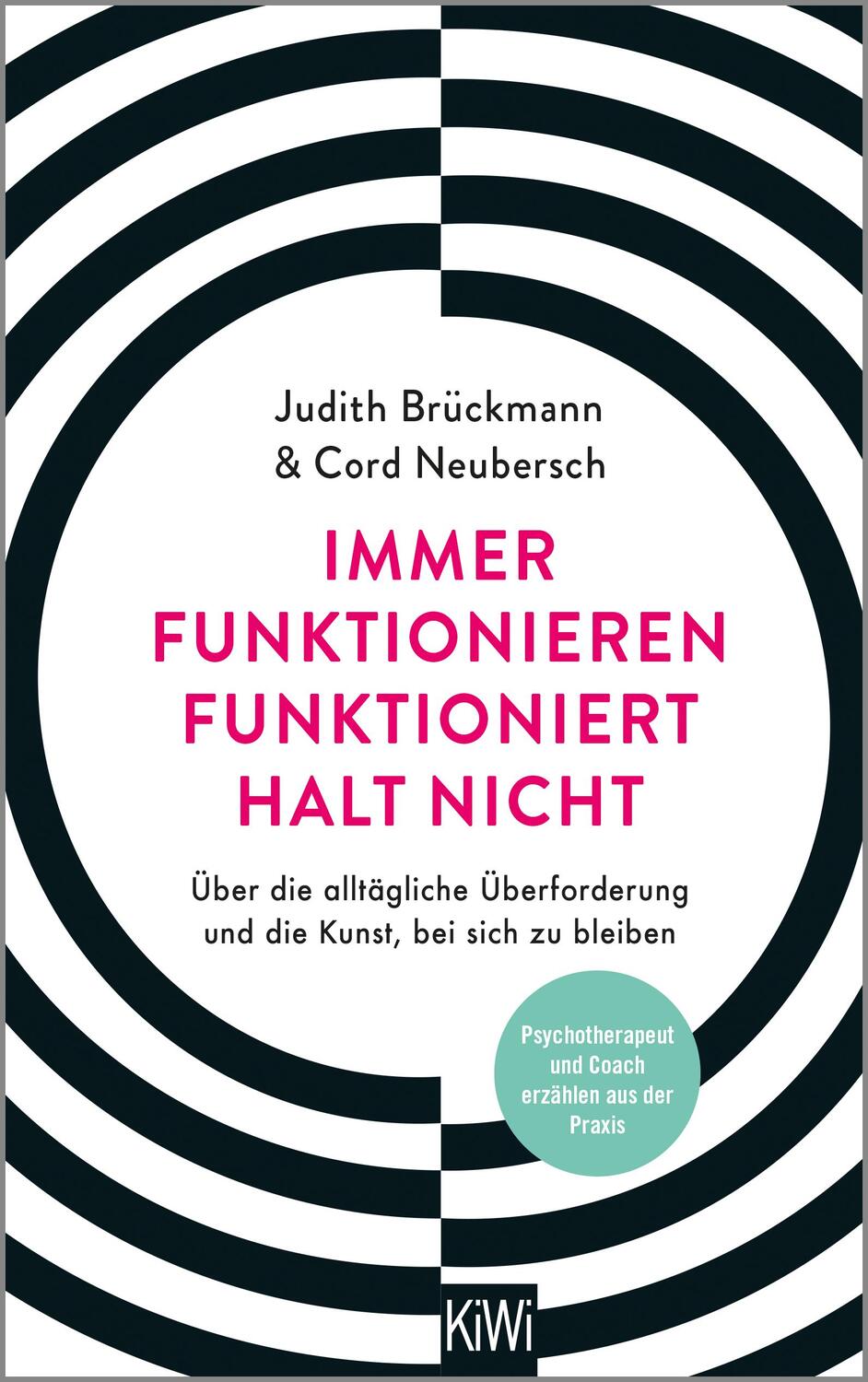 Cover: 9783462001228 | Immer funktionieren funktioniert halt nicht | Judith Brückmann (u. a.)