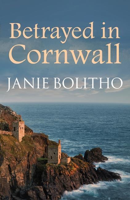 Cover: 9780749017897 | Betrayed in Cornwall | Janie Bolitho | Taschenbuch | Englisch | 2015