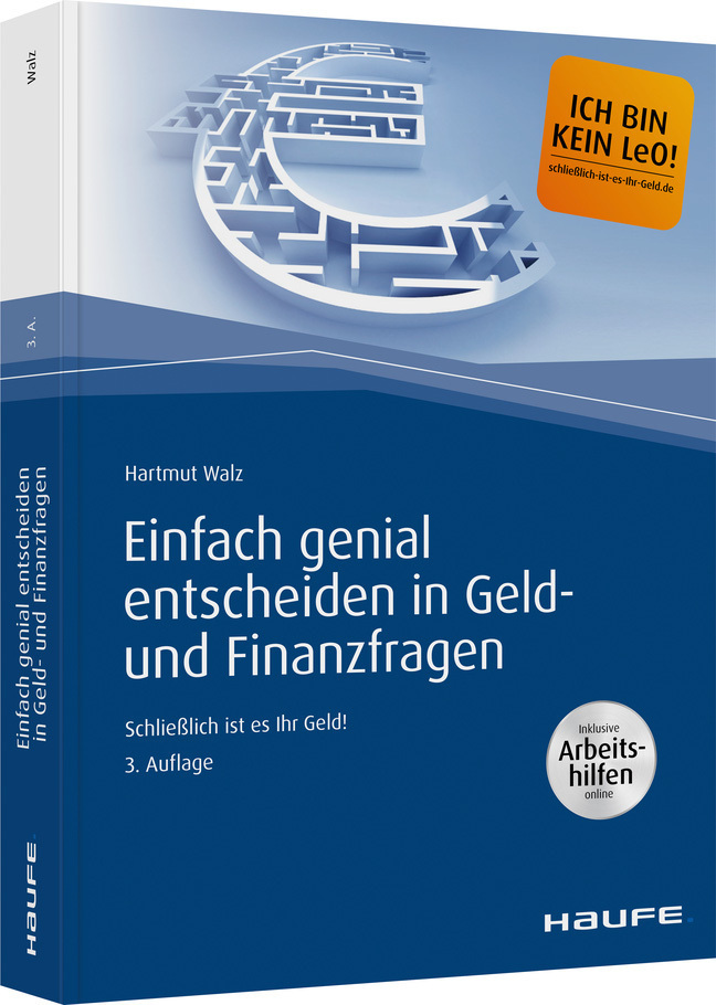 Cover: 9783648135648 | Einfach genial entscheiden in Geld- und Finanzfragen | Hartmut Walz