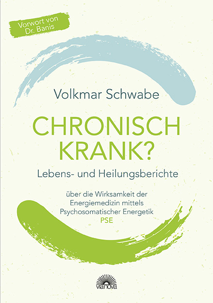 Cover: 9783866164451 | Chronisch krank? | Volkmar Schwabe | Taschenbuch | 2018 | Via Nova