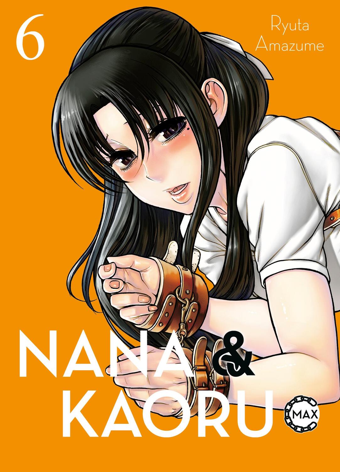 Cover: 9783741634789 | Nana &amp; Kaoru Max 06 | Bd. 6 | Ryuta Amazume | Taschenbuch | 376 S.