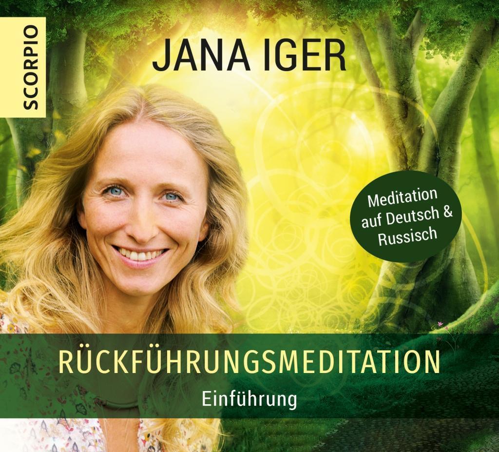 Cover: 9783958032828 | Rückführungsmeditation | Jana Iger | Audio-CD | 90 Min. | Deutsch