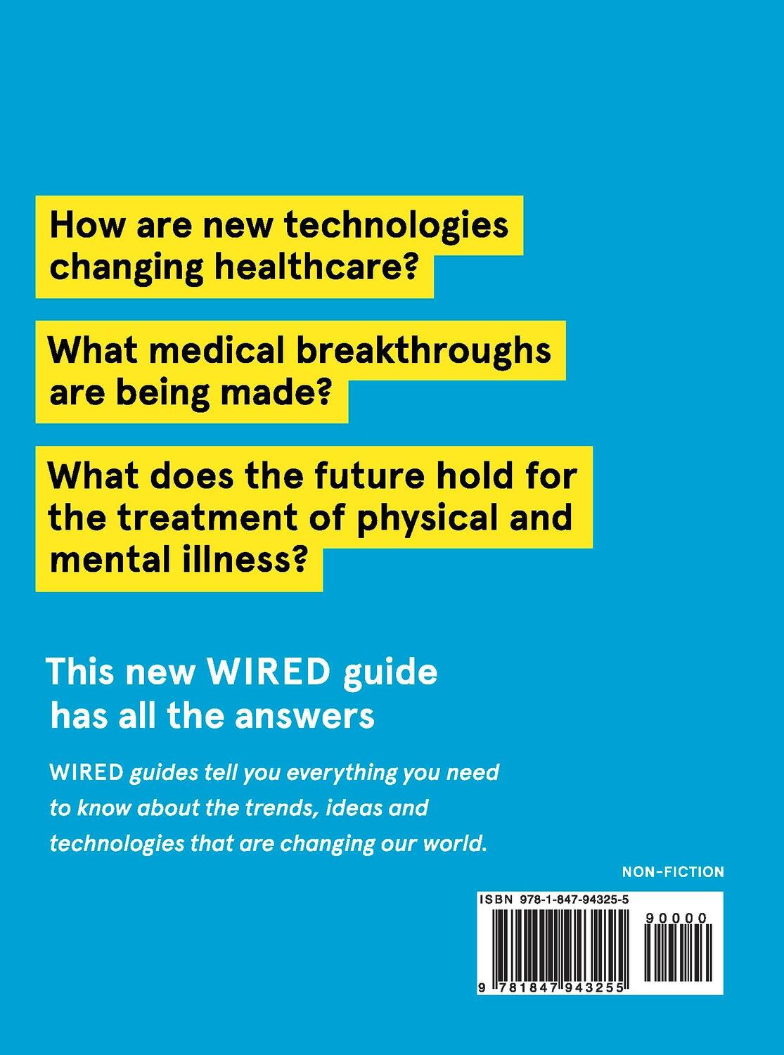 Rückseite: 9781847943255 | The Future of Medicine (WIRED guides) | James Temperton (u. a.) | Buch