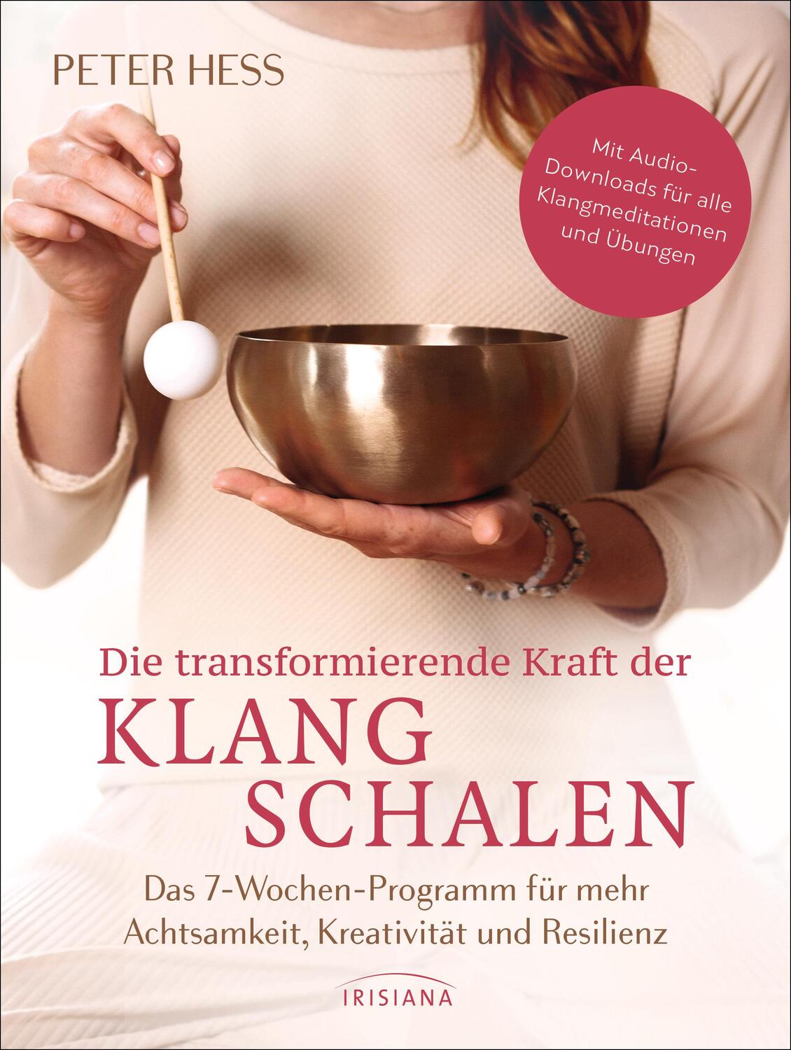 Cover: 9783424154702 | Die transformierende Kraft der Klangschalen | Peter Hess | Taschenbuch