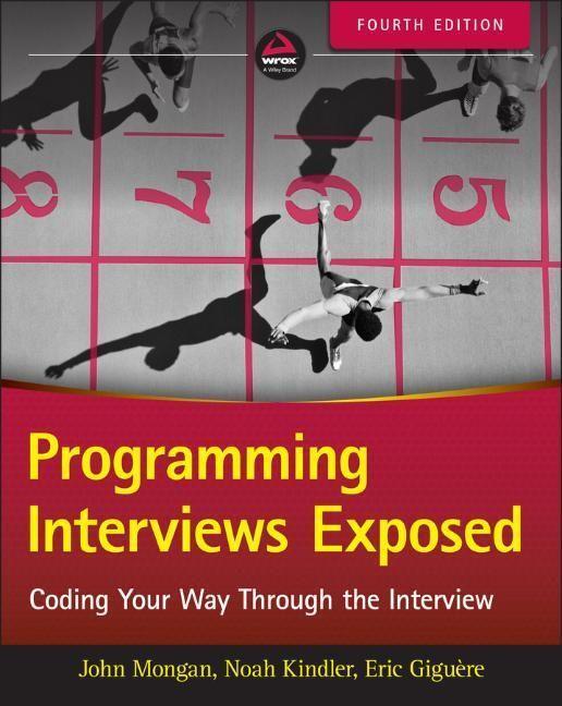 Cover: 9781119418474 | Programming Interviews Exposed | Coding Your Way Through the Interview