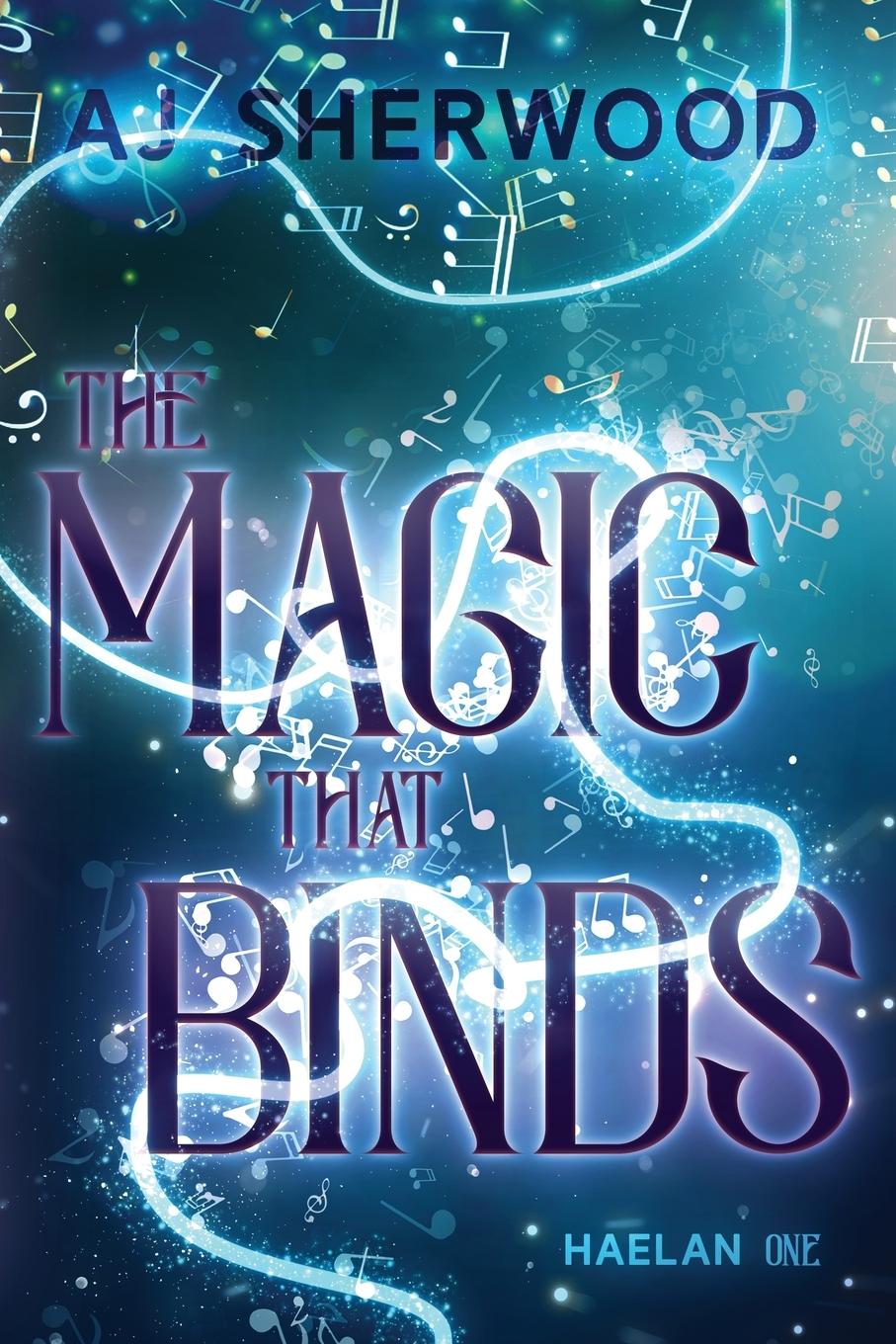 Cover: 9781088123102 | The Magic That Binds | Aj Sherwood | Taschenbuch | Englisch | 2023