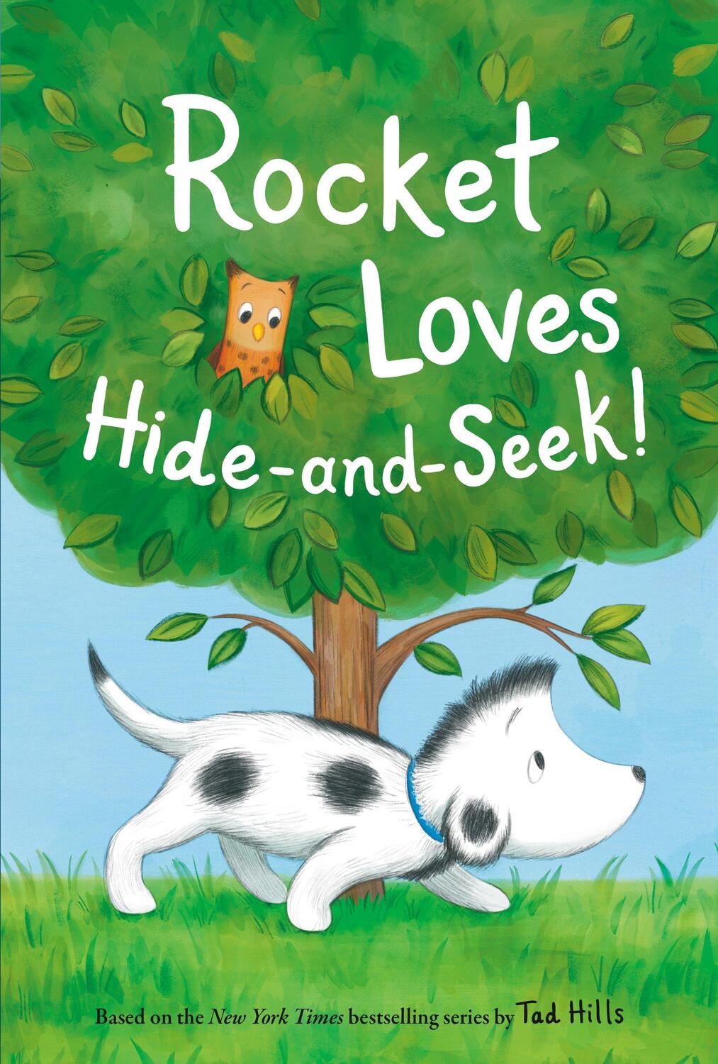 Cover: 9780593177921 | Rocket Loves Hide-and-Seek! | Tad Hills | Buch | Englisch | 2020