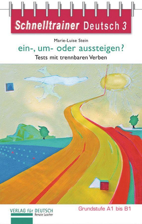 Cover: 9783190717415 | Schnelltrainer Deutsch: ein-, um- oder aussteigen? | Renate Luscher