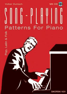 Cover: 9783935196543 | Song-Playing incl.CD | Patterns for Piano - Pop, Latin &amp; Folk | Buch