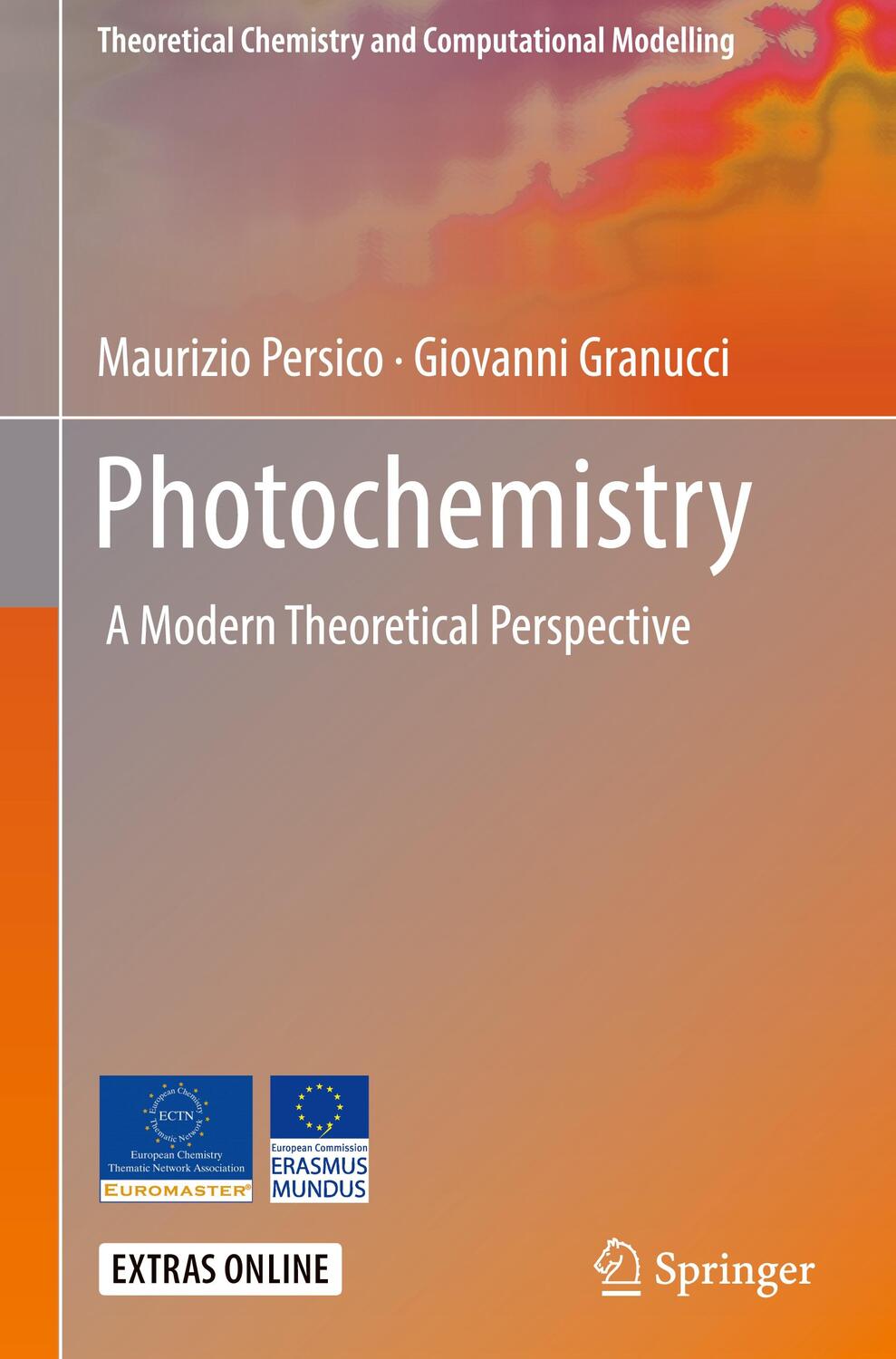Cover: 9783319899718 | Photochemistry | A Modern Theoretical Perspective | Granucci (u. a.)
