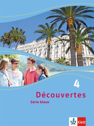 Cover: 9783126221412 | Découvertes Série bleue 4. Schülerbuch | Buch | Deutsch | 2015 | Klett