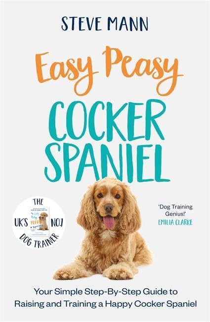 Cover: 9781788706841 | Easy Peasy Cocker Spaniel | Steve Mann | Taschenbuch | Englisch | 2022