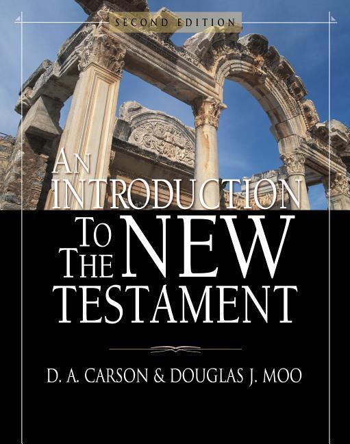 Cover: 9780310238591 | An Introduction to the New Testament | D A Carson (u. a.) | Buch