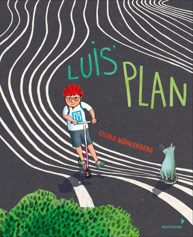 Cover: 9783958542167 | Luis' Plan | Eilika Mühlenberg | Buch | 44 S. | Deutsch | 2024