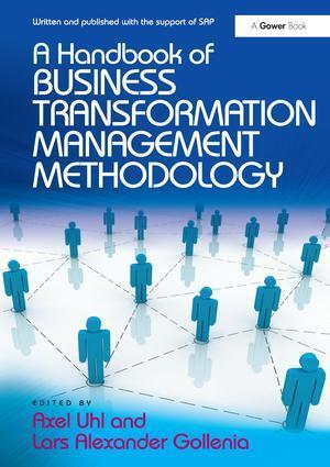 Cover: 9781409449805 | A Handbook of Business Transformation Management Methodology | Buch