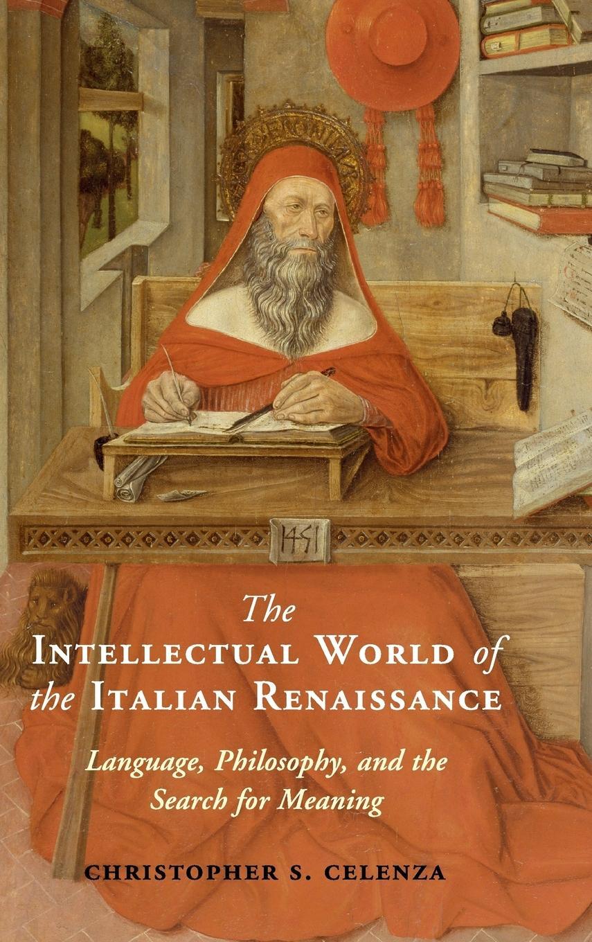 Cover: 9781107003620 | The Intellectual World of the Italian Renaissance | Celenza | Buch