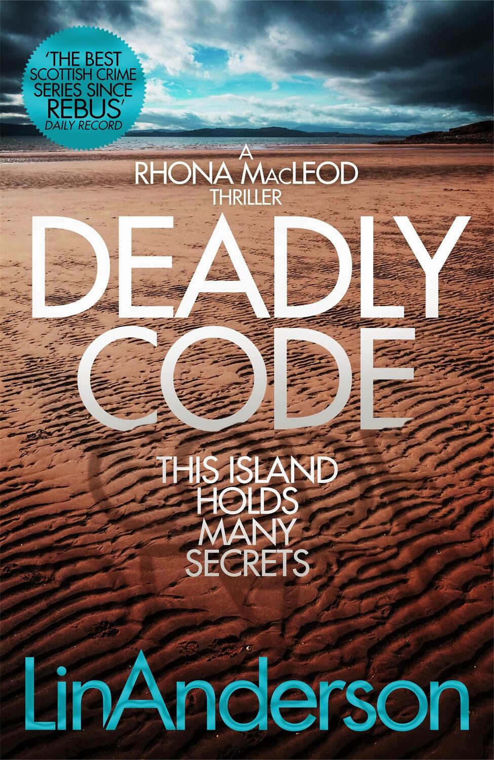 Cover: 9781529024777 | Deadly Code | Lin Anderson | Taschenbuch | Rhona MacLeod | Englisch