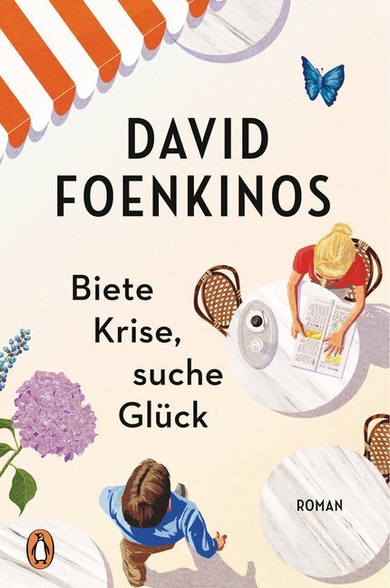 Cover: 9783328100942 | Biete Krise, suche Glück | Roman | David Foenkinos | Taschenbuch