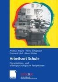 Cover: 9783834906403 | Arbeitsort Schule | Andreas Krause (u. a.) | Buch | iv | Deutsch