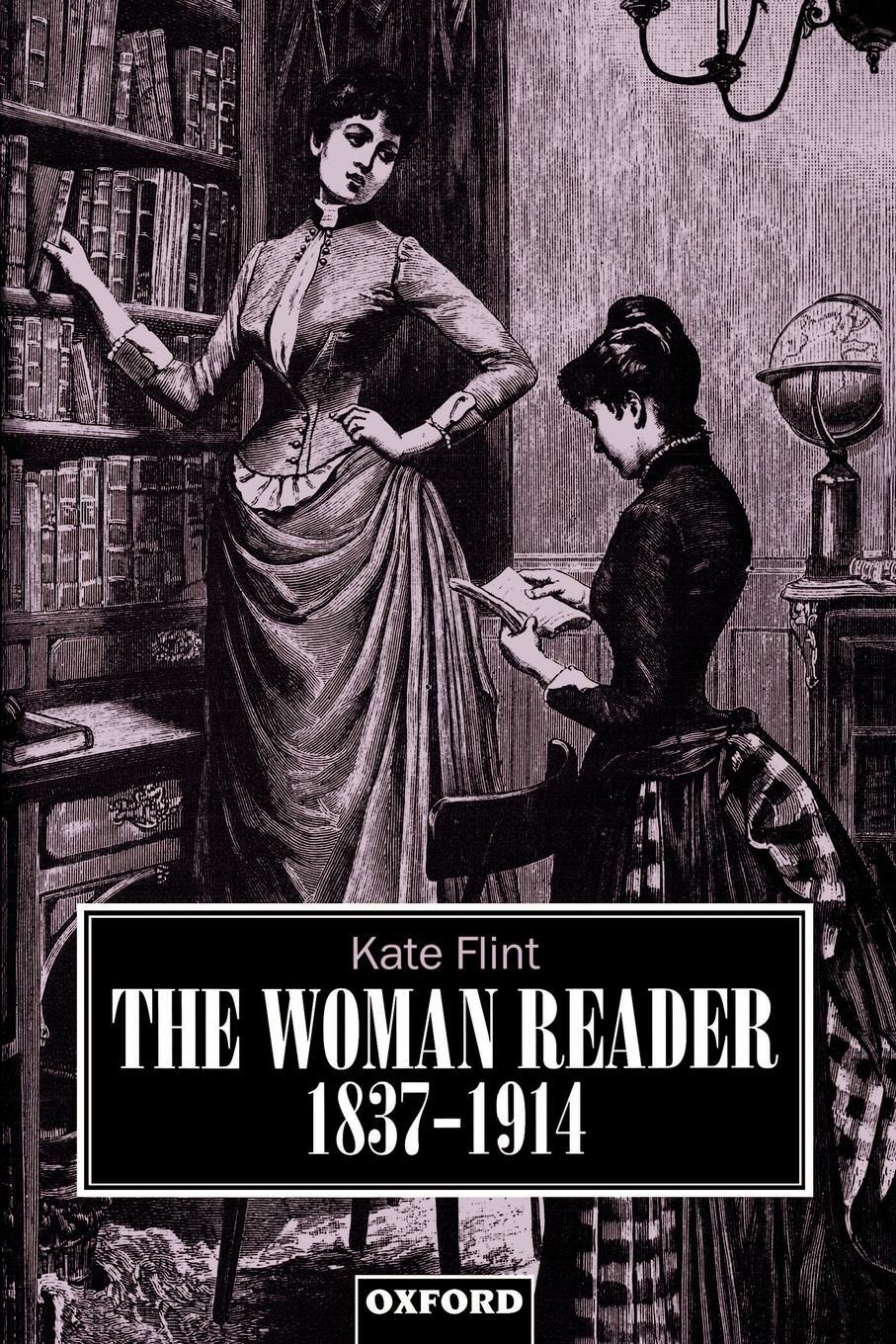 Cover: 9780198121855 | The Woman Reader, 1837-1914 | Kate Flint | Taschenbuch | Paperback