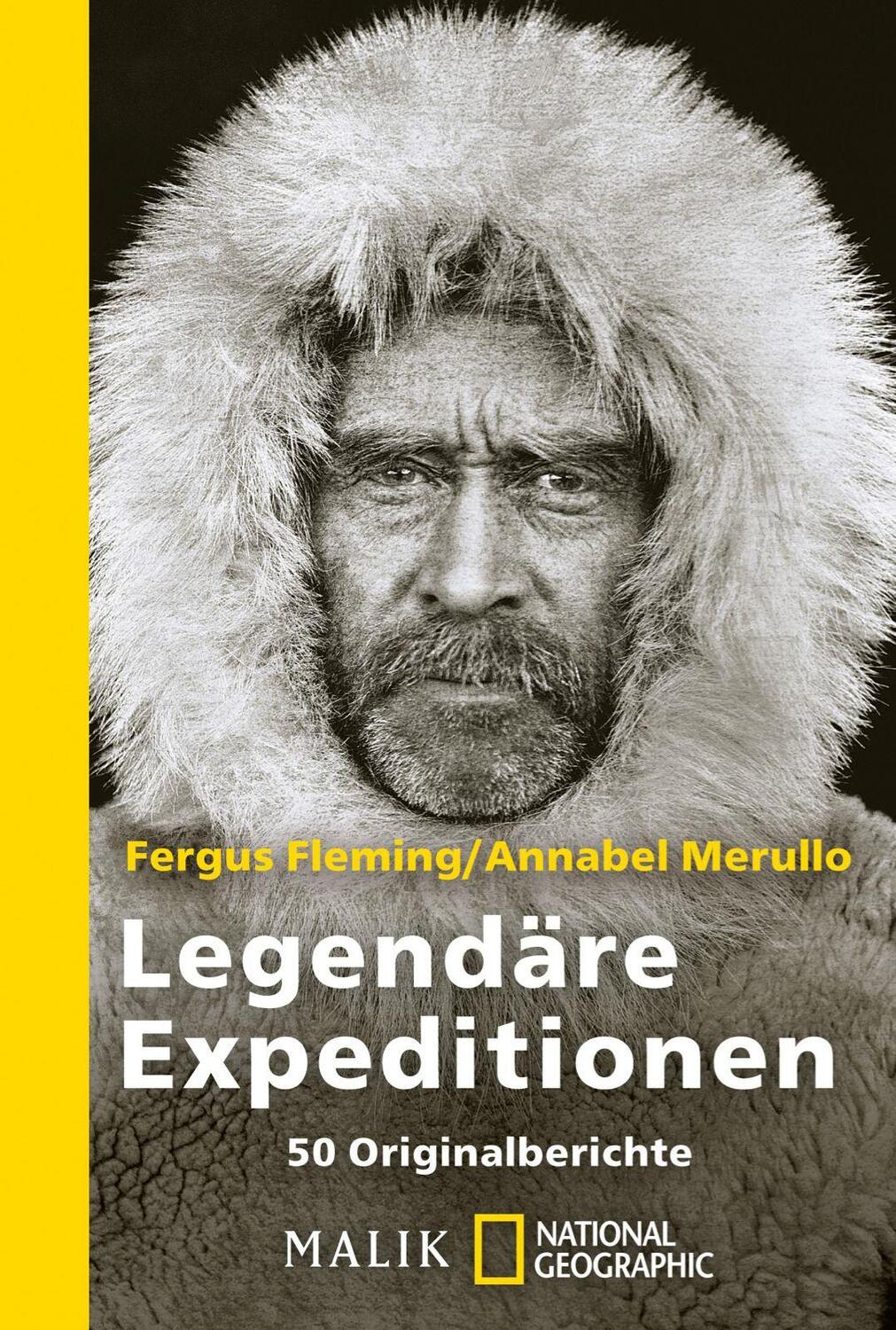 Cover: 9783492403160 | Legendäre Expeditionen | 50 Originalberichte | Fergus Fleming (u. a.)