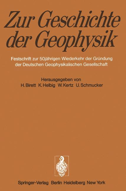 Cover: 9783642659997 | Zur Geschichte der Geophysik | H. Birett (u. a.) | Taschenbuch | xvi