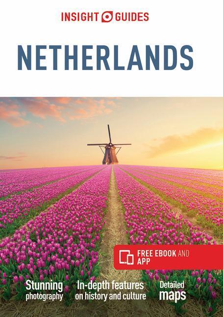 Cover: 9781789198430 | Insight Guides The Netherlands (Travel Guide with Free eBook) | Guide