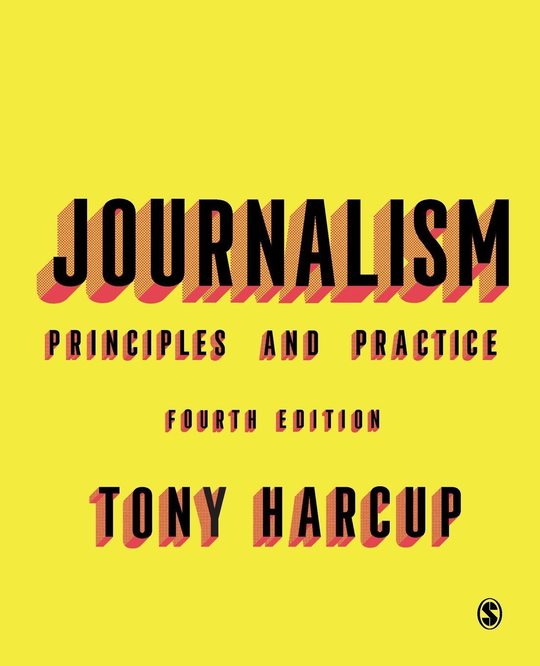 Cover: 9781526497895 | Journalism | Principles and Practice | Tony Harcup | Taschenbuch