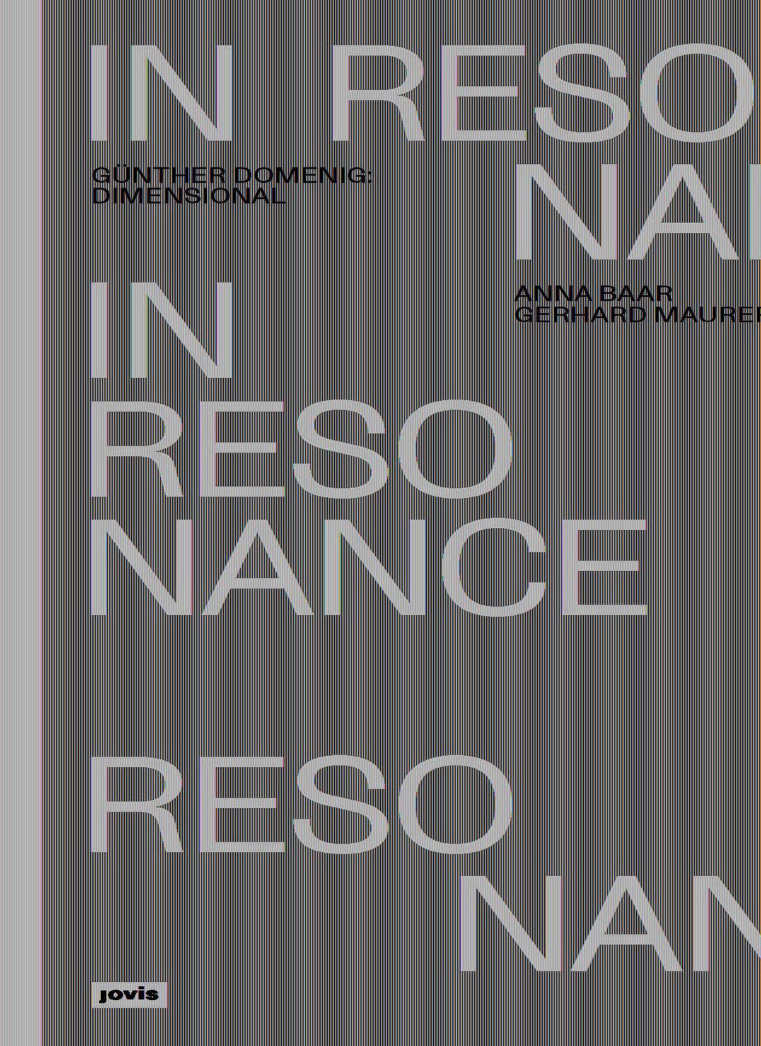 Cover: 9783868597585 | Günther Domenig: Dimensional | In Resonanz | Anna Baar (u. a.) | Buch