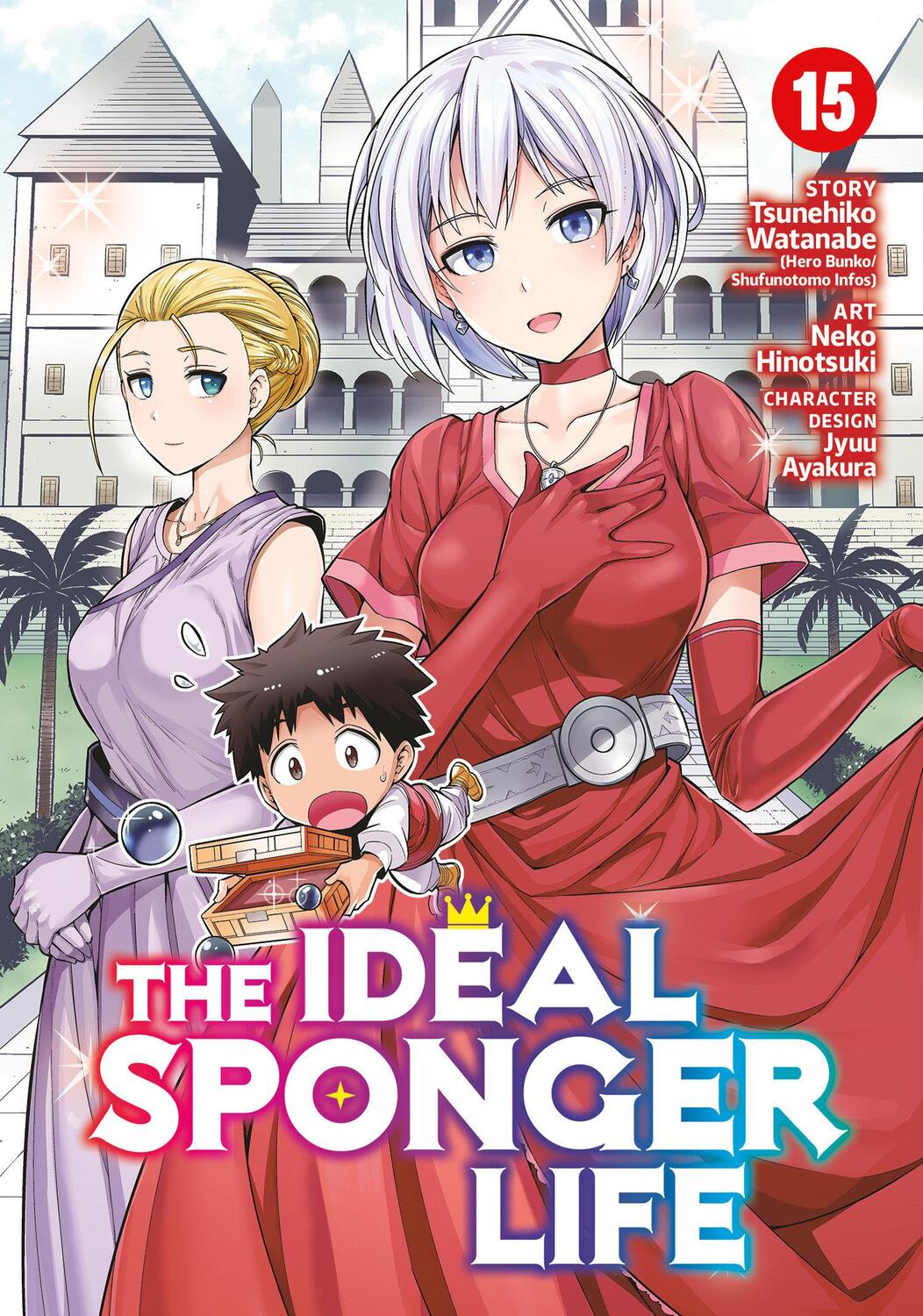 Cover: 9798888431320 | The Ideal Sponger Life Vol. 15 | Tsunehiko Watanabe | Taschenbuch