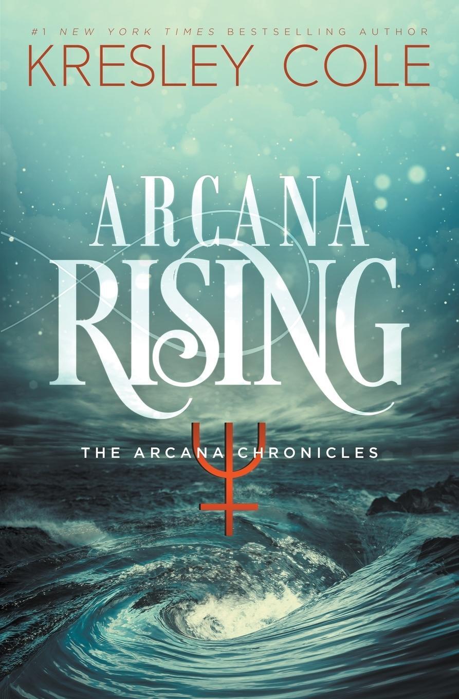 Cover: 9780997215151 | Arcana Rising | Kresley Cole | Taschenbuch | Arcana Chronicles | 2016