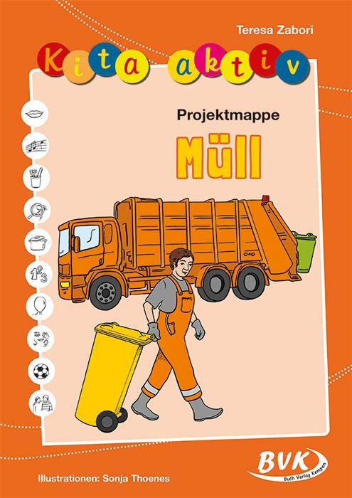 Cover: 9783867406710 | Kita aktiv Projektmappe Müll | Teresa Zabori | Taschenbuch | 52 S.